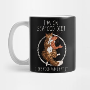 I’m on Seafood Diet - Red Cat with Shrimp Mug